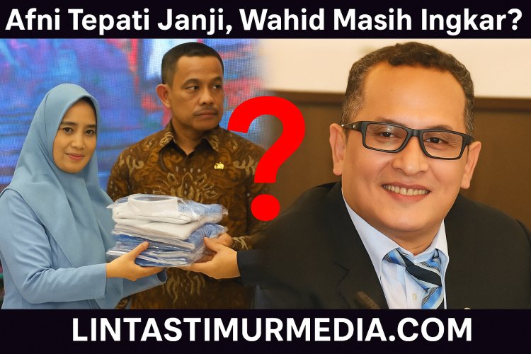 Afni Tepati Janji, Wahid Masih Ingkar?