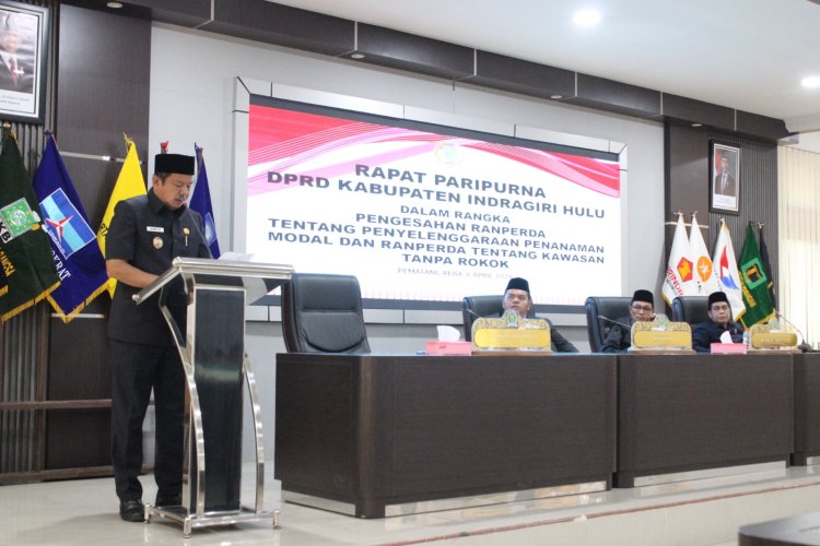 DPRD Inhu Sahkan 2 Perda Strategis: Investasi dan Kawasan Tanpa Rokok