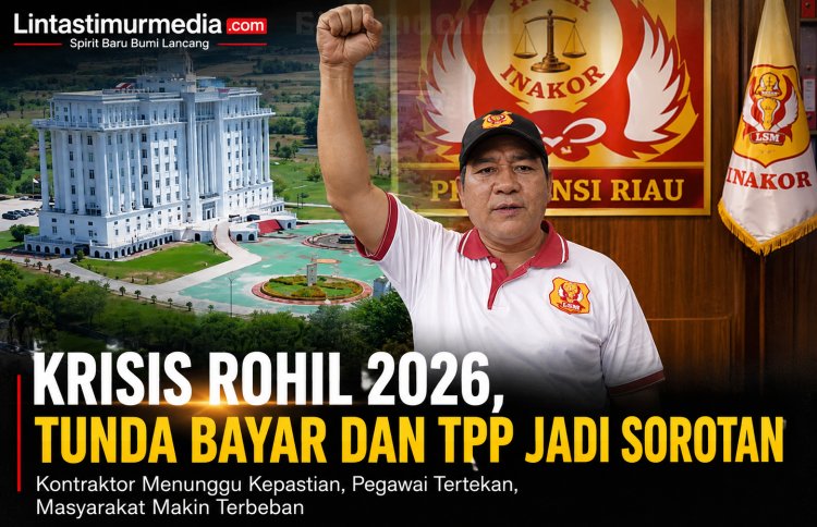 Krisis Rohil 2026, Tunda Bayar dan TPP Jadi Sorotan