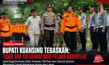 Suhardiman Amby: Tidak Ada Ampun bagi Pelaku Pembakaran Hutan dan Lahan di Kuansing