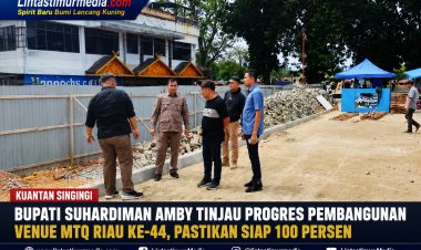 MTQ Riau 2026 di Kuansing, Bupati Suhardiman Tekankan Kesiapan Venue, Kebersihan dan Pelayanan Prima