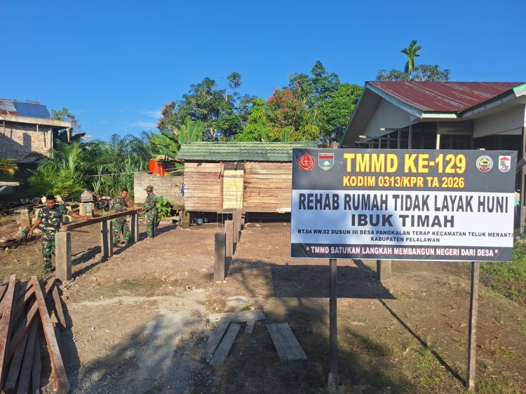 Wakilkan Impian Rumah Layak Huni, Program RTLH Ibu Timah Di TMMD Ke 129 Kodim 0313/KPR Capai Progres 13 Persen